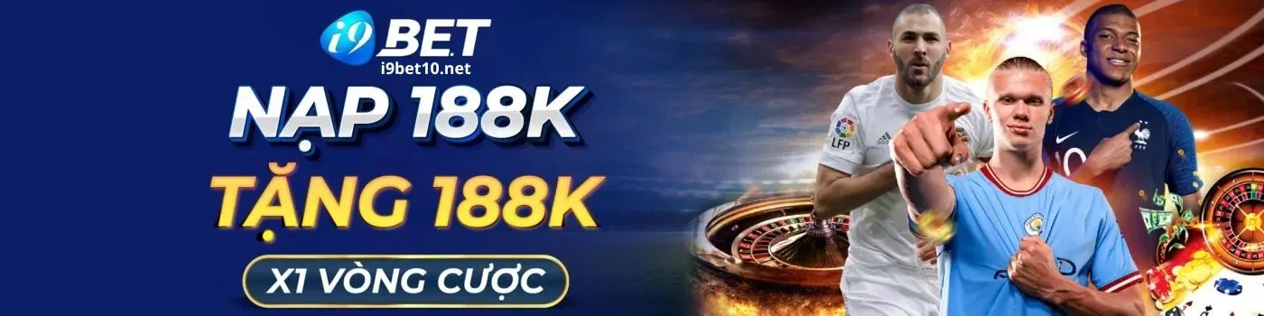 I9BET 🥇 TRANG CHỦ I9 ĐĂNG KÝ NHẬN THƯỞNG 1 TRIỆU CHƠI THỬ 51 banner i9bet 1 1